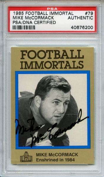 Mike McCormack Signed 1985 Football Immortals Card  PSA/DNA