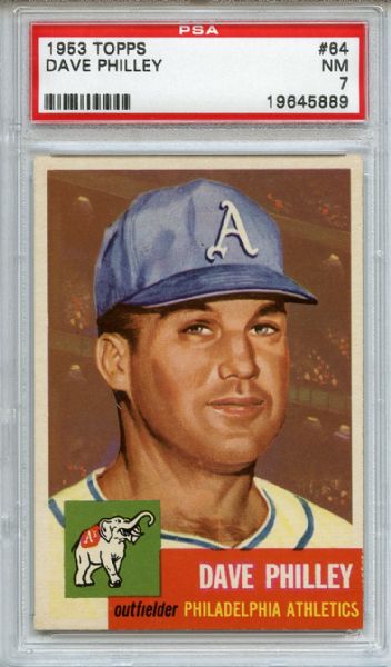 1953 Topps 64 Dave Philley PSA NM 7