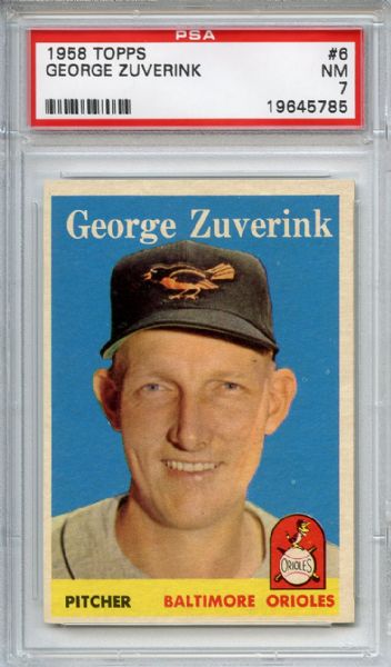 1958 Topps 6 George Zuverink PSA NM 7