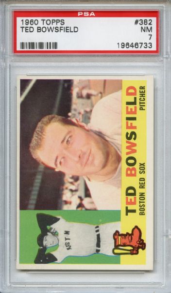 1960 Topps 382 Ted Bowsfield PSA NM 7