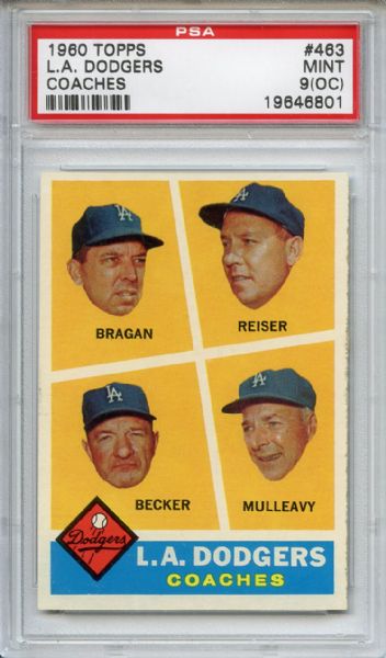 1960 Topps 463 Los Angeles Dodgers Coaches PSA MINT 9 (OC)