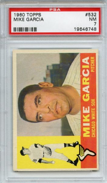 1960 Topps 532 Mike Garcia PSA NM 7