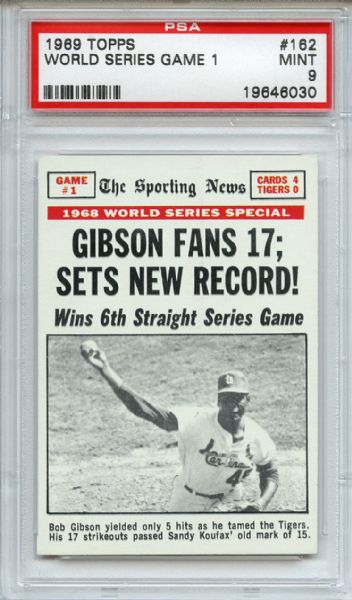 1969 Topps 162 World Series Game 1 Bob Gibson PSA MINT 9