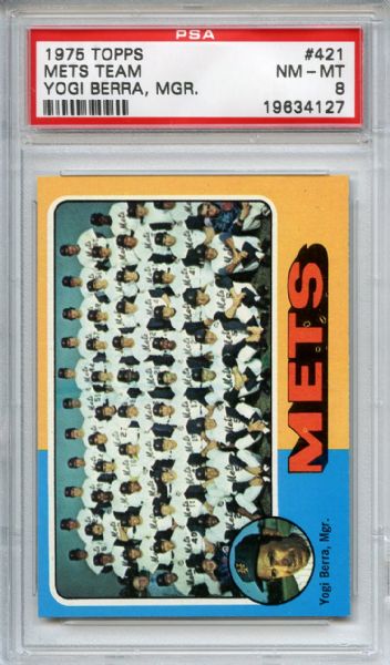 1975 Topps 421 New York Mets Team Yogi Berra PSA NM-MT 8