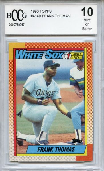 1990 Topps 414 Frank Thomas Rookie BCCG 10