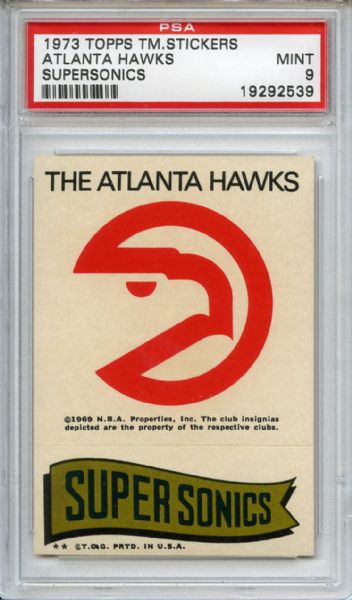 1973 Topps Team Stickers Atlanta Hawks Supersonics PSA MINT 9