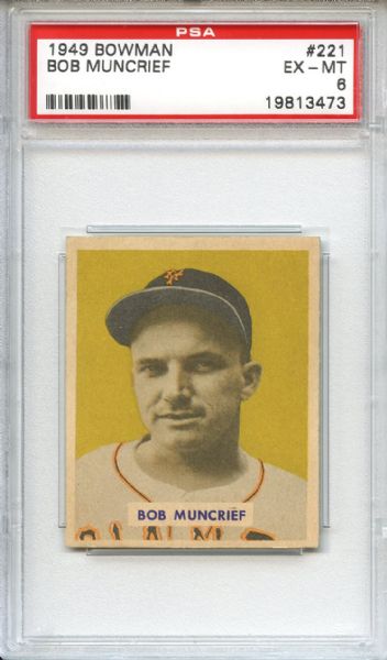 1949 Bowman 221 Bob Muncrief PSA EX-MT 6