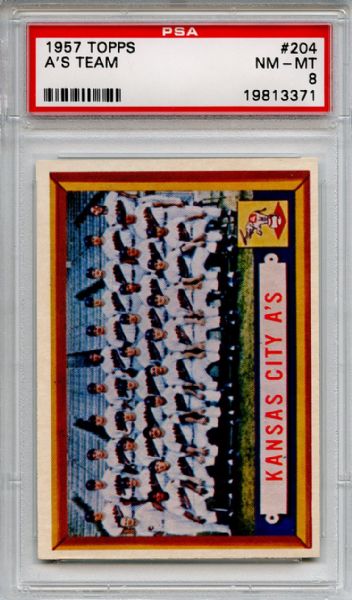 1957 Topps 204 Kansas City Athletics Team PSA NM-MT 8