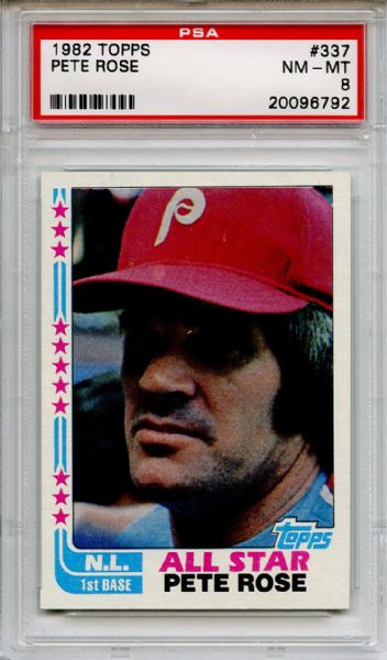 1982 Topps 337 Pete Rose All Star PSA NM-MT 8