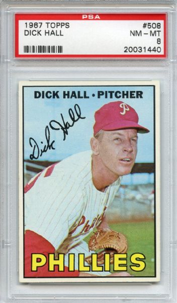 1967 Topps 508 Dick Hall PSA NM-MT 8