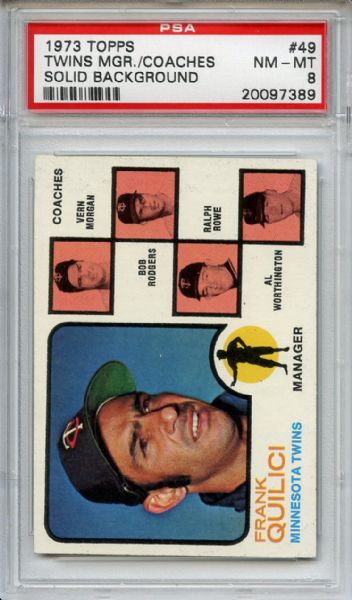 1973 Topps 49 Frank Quilici MGR PSA NM-MT 8
