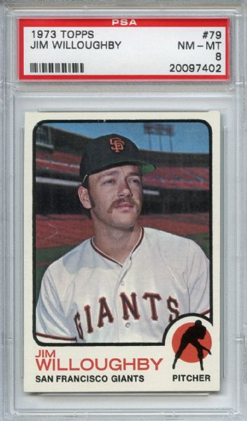 1973 Topps 79 Jim Willoughby PSA NM-MT 8