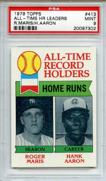 1979 Topps 413 All Time Home Run Leaders Maris Aaron PSA MINT 9