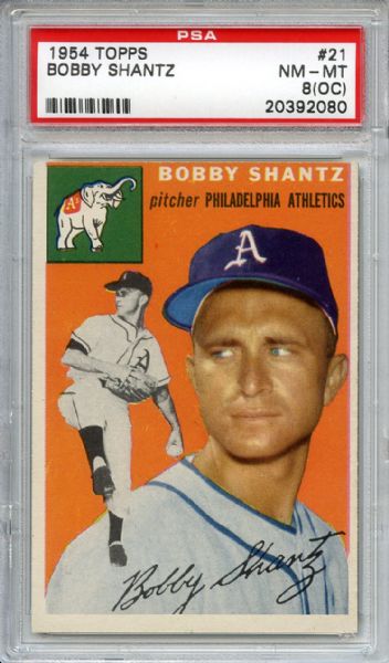 1954 Topps 21 Bobby Shantz PSA NM-MT 8 (OC)
