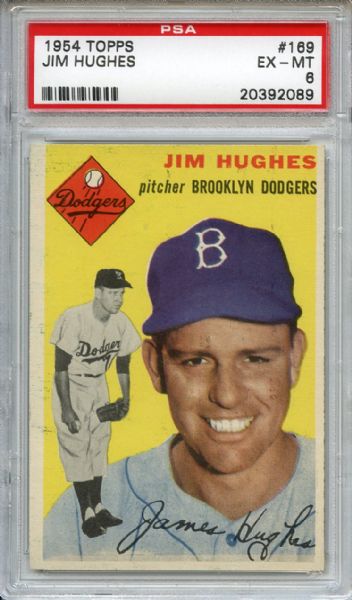 1954 Topps 169 Jim Hughes PSA EX-MT 6