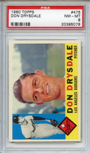 1960 Topps 475 Don Drysdale PSA NM-MT 8