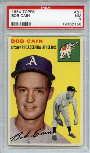 1954 Topps 61 Bob Cain PSA NM 7