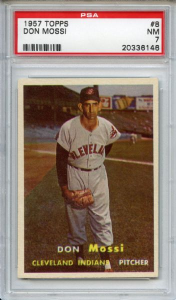 1957 Topps 8 Don Mossi PSA NM 7