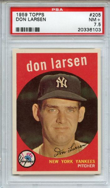 1959 Topps 205 Don Larsen PSA NM+ 7.5