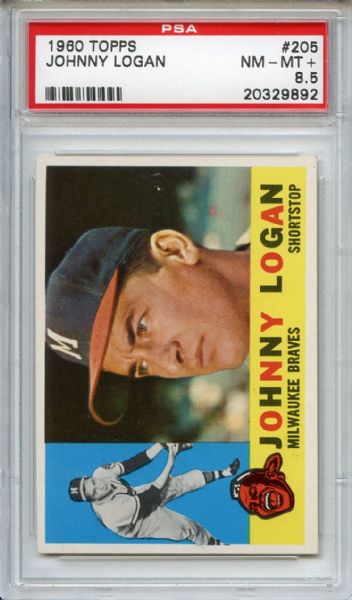 1960 Topps 205 Johnny Logan PSA NM-MT+ 8.5