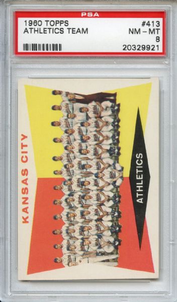 1960 Topps 413 Kansas City Athletics Team PSA NM-MT 8