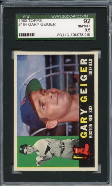 1960 Topps 184 Gary Geiger SGC NM/MT+ 92 / 8.5