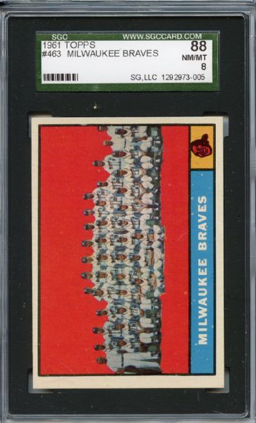 1961 Topps 463 Milwaukee Braves Team SGC NM/MT 88 / 8