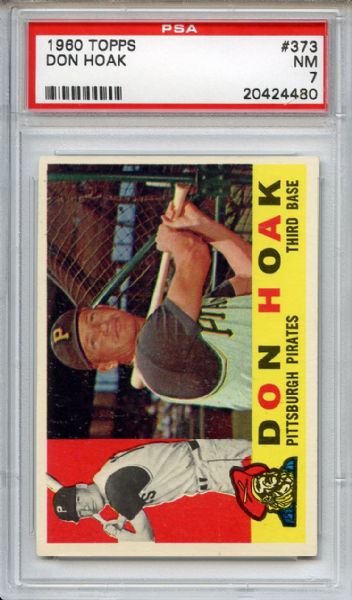 1960 Topps 373 Don Hoak PSA NM 7