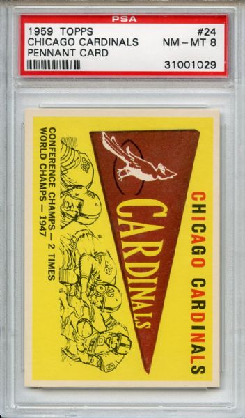 1959 Topps 24 Chicago Cardinals Pennant Card PSA NM-MT 8