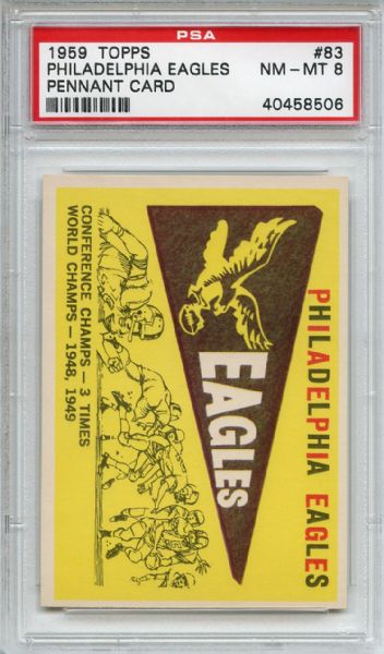 1959 Topps 83 Philadelphia Eagles Pennant Card PSA NM-MT 8