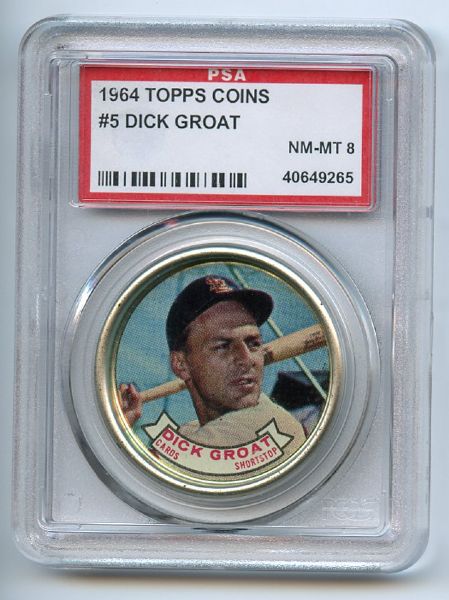1964 Topps Coins 5 Dick Groat PSA NM-MT 8