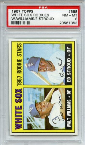 1967 Topps 598 Chicago White Sox Rookies PSA NM-MT 8