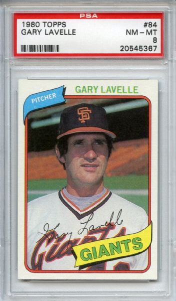 1980 Topps 84 Gary Lavelle PSA NM-MT 8