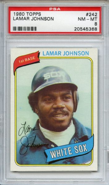1980 Topps 242 Lamar Johnson PSA NM-MT 8