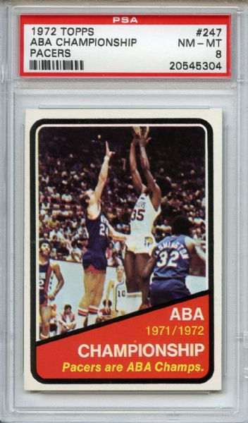1972 Topps 247 ABA Championship Pacers PSA NM-MT 8