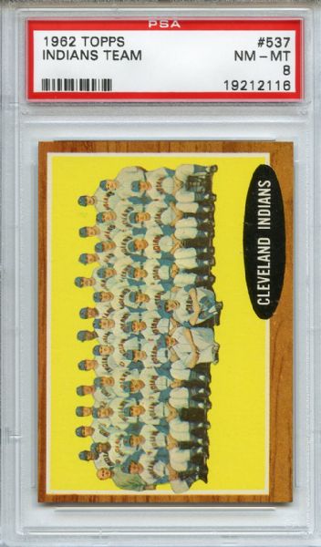 1962 Topps 537 Cleveland Indians Team PSA NM-MT 8