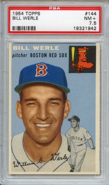 1954 Topps 144 Bill Werle PSA NM+ 7.5
