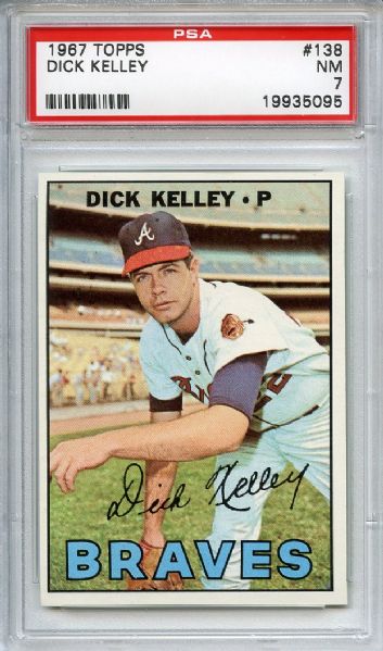 1967 Topps 138 Dick Kelley PSA NM 7