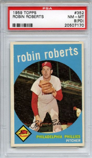 1959 Topps 352 Robin Roberts PSA NM-MT 8 (PD)