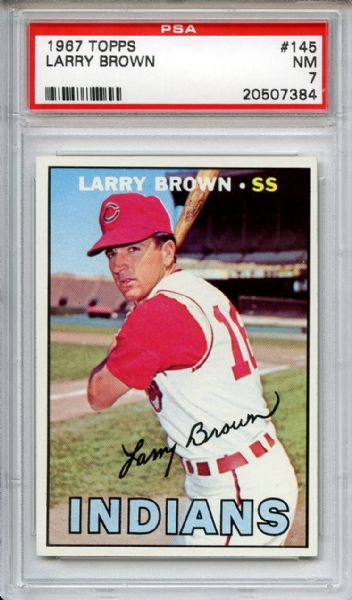 1967 Topps 145 Larry Brown PSA NM 7
