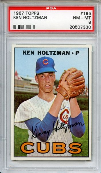 1967 Topps 185 Ken Holtzman PSA NM-MT 8
