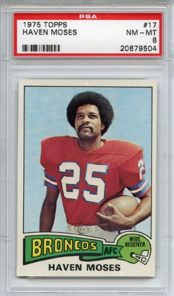 1975 Topps 17 Haven Moses PSA NM-MT 8