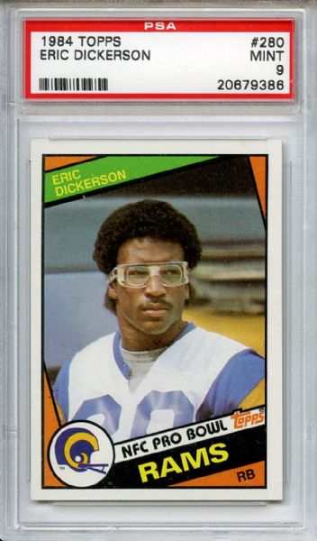 1984 Topps 280 Eric Dickerson Rookie PSA MINT 9