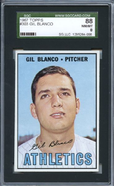 1967 Topps 303 Gil Blanco SGC NM/MT 88 / 8