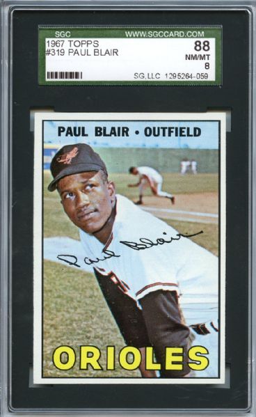 1967 Topps 319 Paul Blair SGC NM/MT 88 / 8