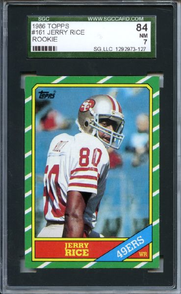 1986 Topps 161 Jerry Rice Rookie SGC NM 84 / 7