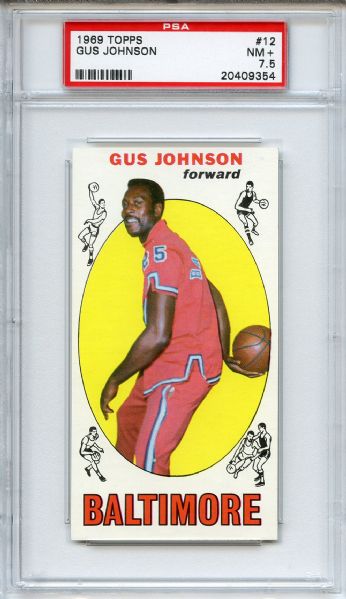 1969 Topps 12 Gus Johnson PSA NM+ 7.5