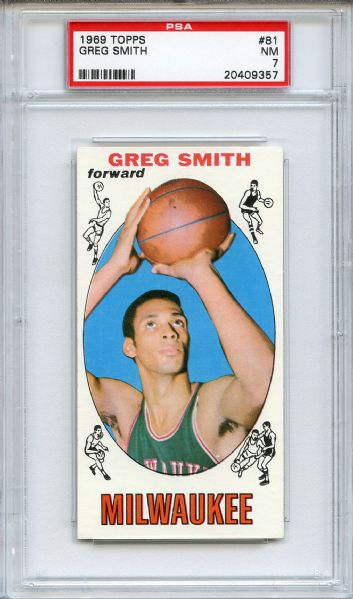 1969 Topps 81 Greg Smith PSA NM 7