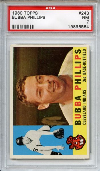 1960 Topps 243 Bubba Phillips PSA NM 7