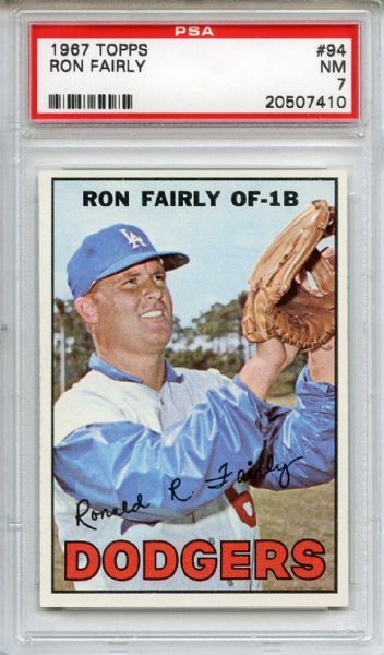 1967 Topps 94 Ron Fairly PSA NM 7